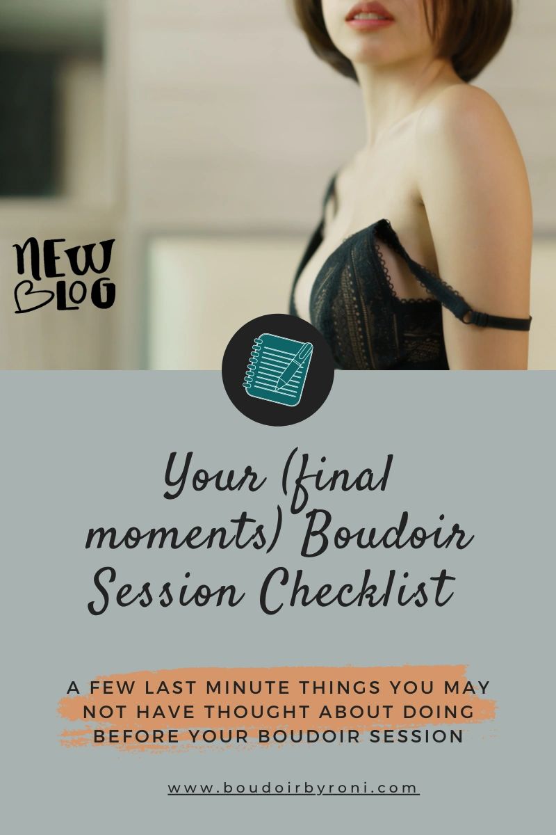 Your Final Moments Boudoir Session Checklist